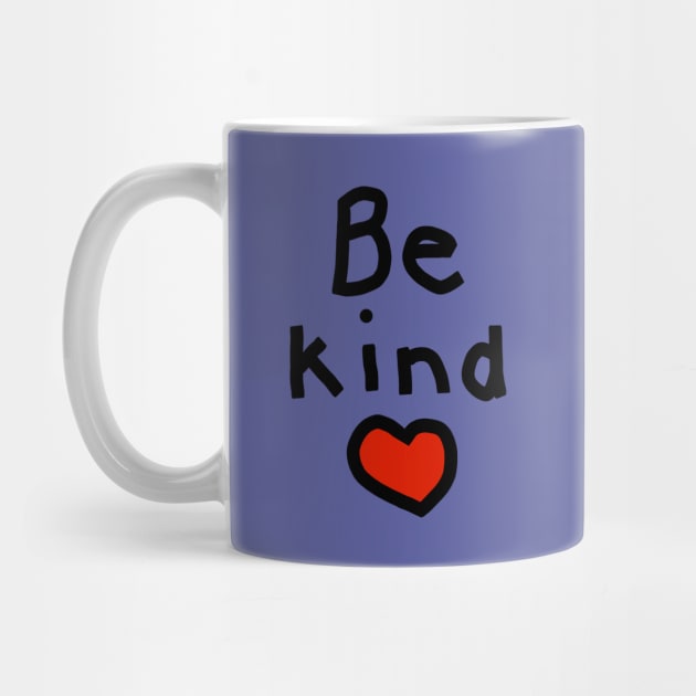 Be Kind with a Red Heart by ellenhenryart